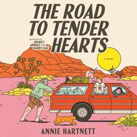 View audiobook of The Road to Tender Hearts by Annie Hartnett