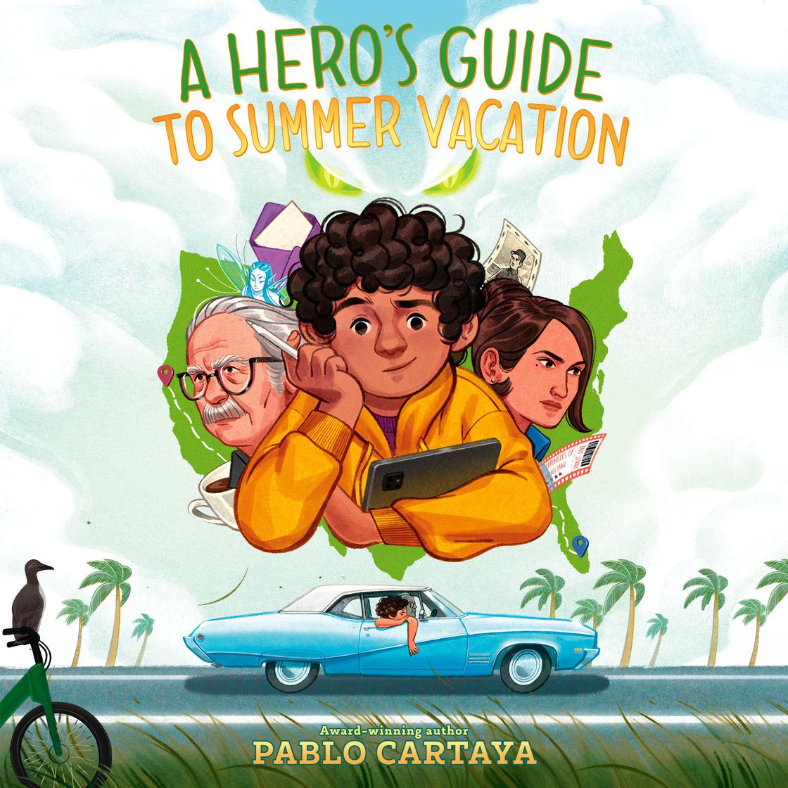 View audiobook of A Hero's Guide to Summer Vacation by Pablo Cartaya
