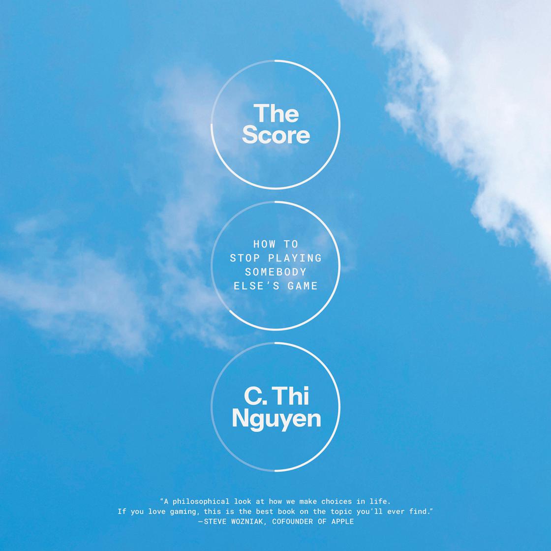 View audiobook of The Score by C. Thi Nguyen