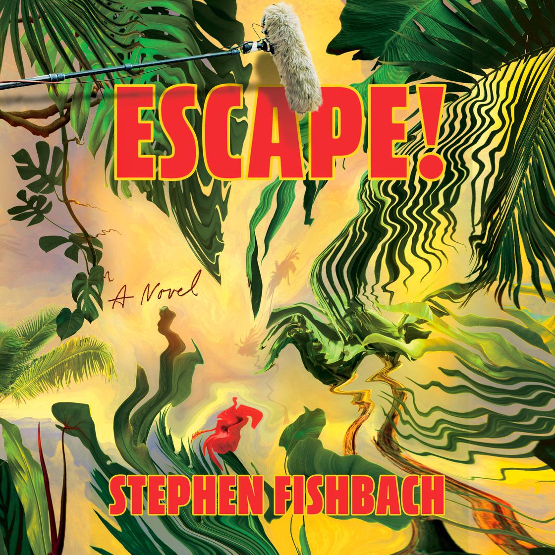 View audiobook of Escape! by Stephen Fishbach
