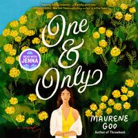 View audiobook of One & Only: A Read with Jenna Pick by Maurene Goo