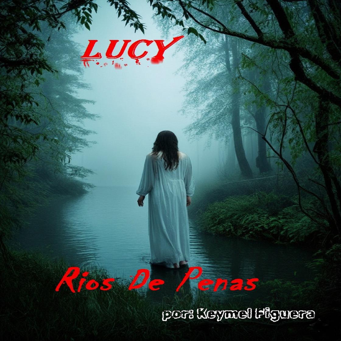 View audiobook of Lucy by Keymel Figuera