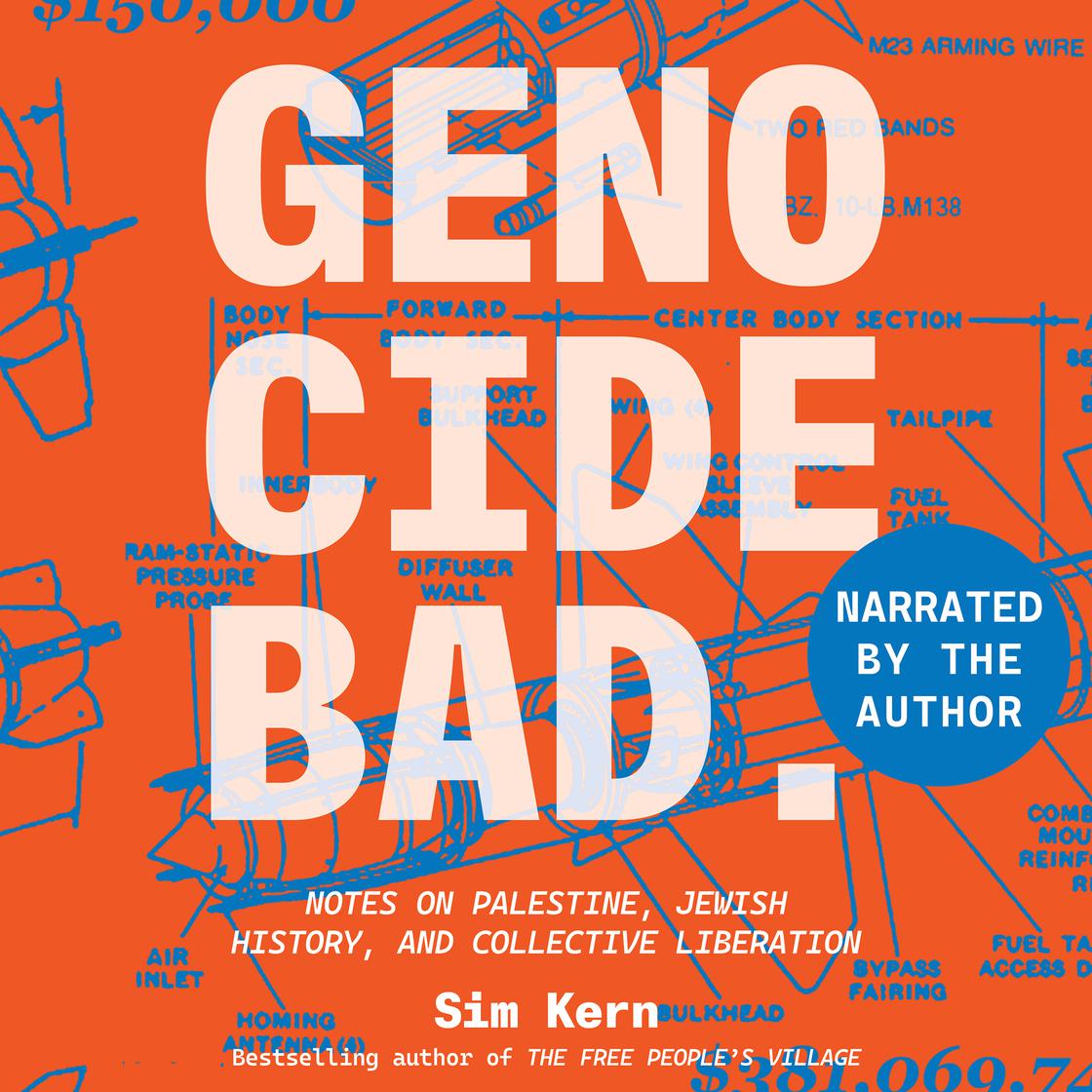 View audiobook of Genocide Bad by Sim Kern