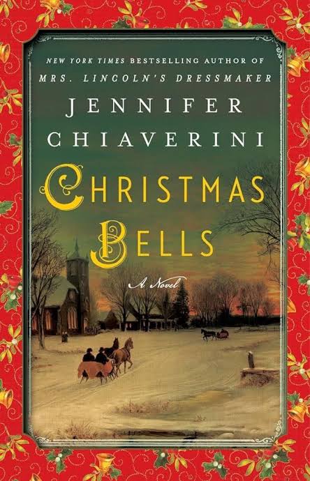 Christmas Bells: A Novel 